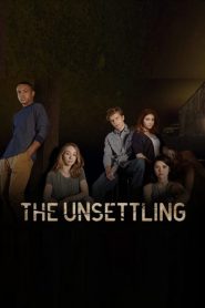 The Unsettling streaming VF