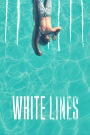 White Lines streaming VF