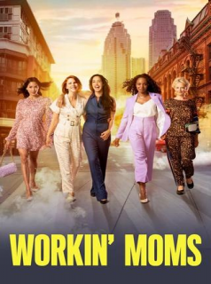 Workin’ Moms saison 7 poster