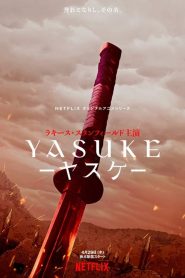 Yasuke streaming VF